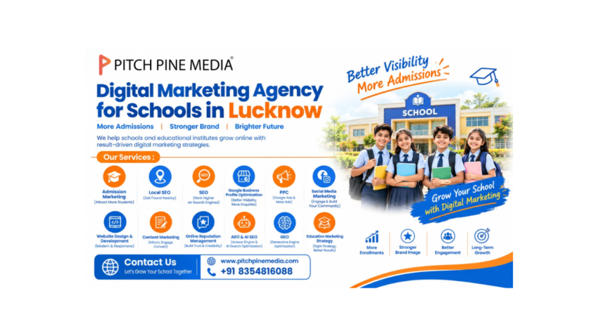 Digital Marketing Agency for Schools in Lucknow 28 Sep 1