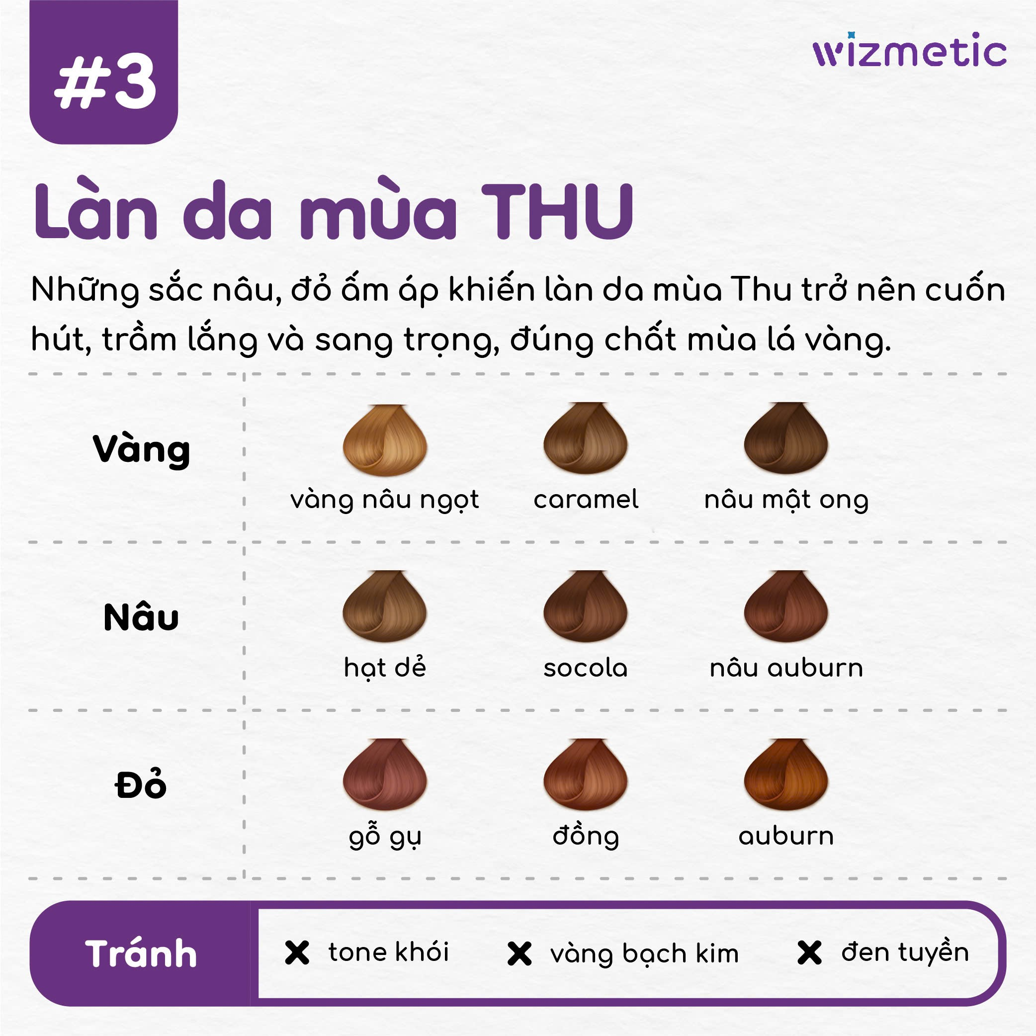 Làn da mùa Thu – Tone tóc ấm cuốn hút và sang trọng
