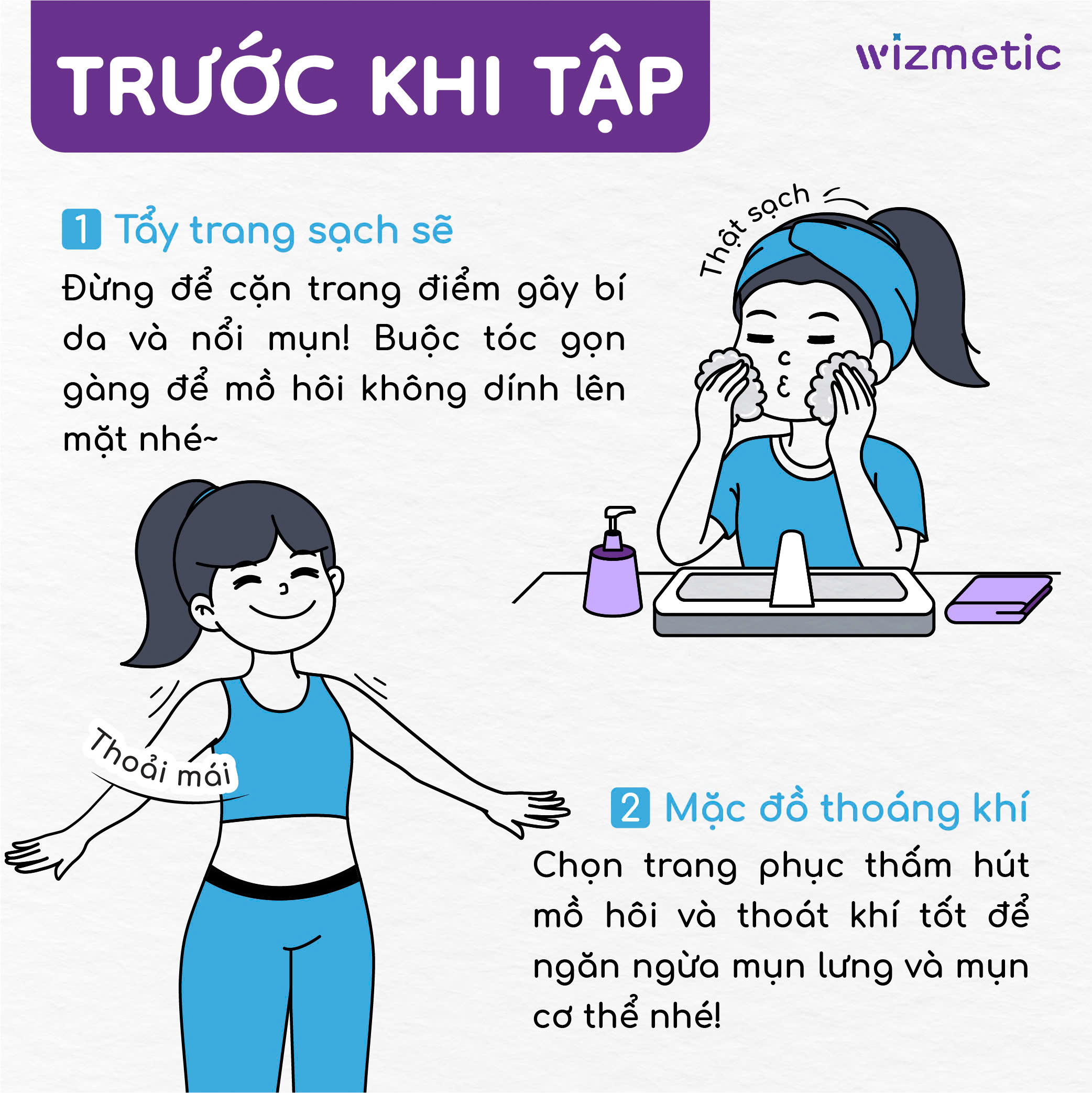 Làm sạch da và chuẩn bị trang phục thoáng khí trước khi tập luyện