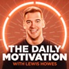 The Daily Motivation by Lewis Howes GardenRadio