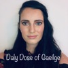 Daly Dose of Gaeilge by Clíodhna Ní Dhálaigh GardenRadio