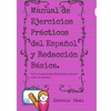 AudioBook-Manual de Ejercicios Prácticos del Español, Lectura y Redacción Básica. by Ebooks Digitales GardenRadio