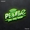 People You May Know by FAROSE podcast GardenRadio