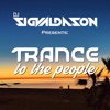 Trance to the People by DJ Sigvaldason GardenRadio