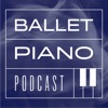 Ballet Piano Podcast by Chris Hobson, Matt Gregory, Akiko Hobson, David Yow GardenRadio