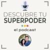 Descubre tu superpoder by Instituto Motiva GardenRadio