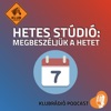 Hetes Stúdió: Megbeszéljük a hetet by Klubrádió GardenRadio