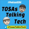 TOSAs Talking Tech's Podcast by Tom Covington and Michael Jephcott GardenRadio