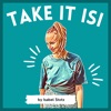 Take it Isi by Isabel Stotz GardenRadio