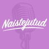 Naistejutud by PM Podcast Raadio GardenRadio