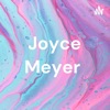 Joyce Meyer by Thayara Silva GardenRadio