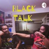 Black Talk by Black Talk GardenRadio