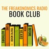The Freakonomics Radio Book Club by Freakonomics Radio + Stitcher GardenRadio