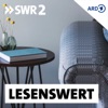 SWR2 lesenswert - Literatur by SWR GardenRadio