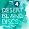 Desert Island Discs: Archive 1996-2000 by BBC Radio 4 GardenRadio