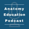 Anatomy Education Podcast by Anatomy Podcast GardenRadio