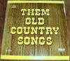 Them Old Country Songs by mark@windigotackle.com GardenRadio
