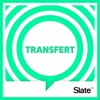 Transfert by Slate.fr GardenRadio