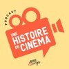 Une histoire de cinéma by Mouvement UP GardenRadio