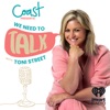 We Need To Talk with Toni Street by Coast GardenRadio