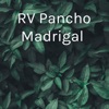 RV Pancho Madrigal by Rolando Vallecillo Rivera GardenRadio