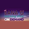Sana G Morning Show On Demand by KMEL-FM (KMEL-FM) GardenRadio