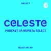 celeste by revista seLecT GardenRadio