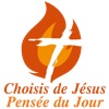Choisis de Jésus - Pensée du Jour by Choisis de Jésus GardenRadio