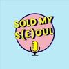 Sold My S(e)oul by Palison Floretzikas GardenRadio