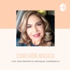 Conexión Mágica by Urimare Arrivillaga GardenRadio