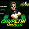 CHUPETIN TRUJILLO PODCAST FANS by Yito Cala GardenRadio