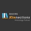 Making Kinnections - Kinesiology Podcast by Kinformation GardenRadio