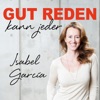 Gut reden kann jeder by Isabel García GardenRadio