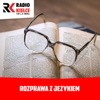 ROZPRAWA Z JĘZYKIEM by Radio Kielce GardenRadio