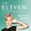 ELEVEN Australia Podcast Series by ELEVEN Australia GardenRadio