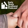 Early Years Scotland Podcast by Early Years Scotland GardenRadio