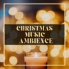Christmas Music Ambience by Dorianica GardenRadio