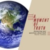 A Moment of Truth with Pastor Collazo by Pastor Collazo GardenRadio