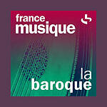 France Musique La Baroque GardenRadio