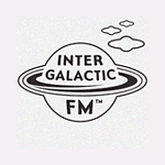 Intergalactic FM - Dream Machine GardenRadio
