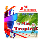 JM Radio Mas Tropical GardenRadio
